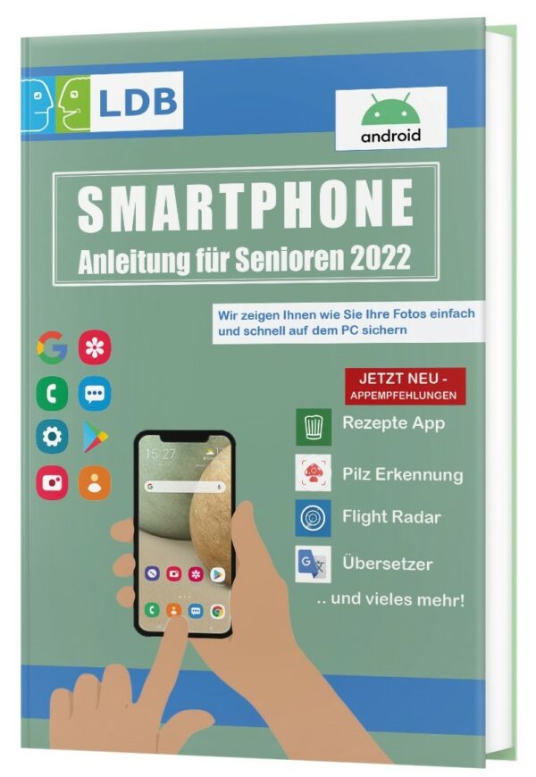 Smartphone Anleitung 2022